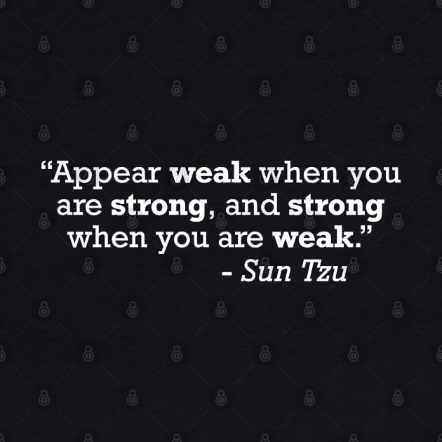 Sun Tzu Art Of War Quote by zap